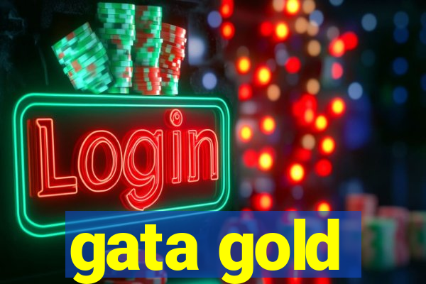 gata gold